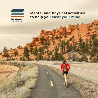 Mental and Physical Activities to Help Clear Your Mind