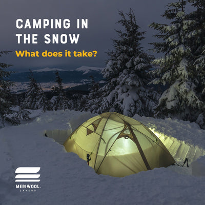 Winter Camping 101: Everything You Need To Camp In the Snow